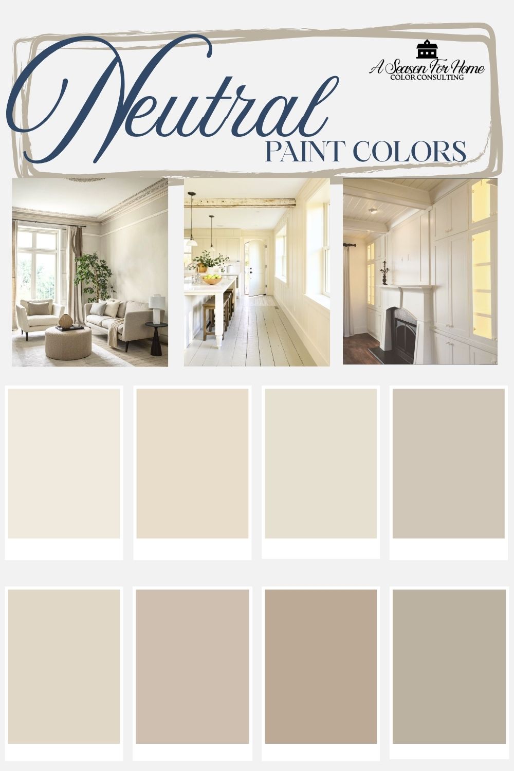 a collage of photos of neutral painted rooms and color swatches